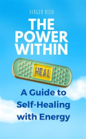 The_Power_Within__A_Guide_to_Self-Healing_With_Energy