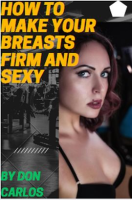 How_to_Make_Your_Breasts_Firm_and_Sexy