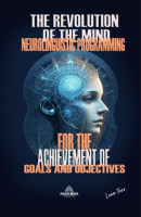 The_Revolution_of_the_Mind_-_Neurolinguistic_Programming