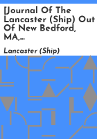 _Journal_of_the_Lancaster__Ship__out_of_New_Bedford__MA__mastered_by_Obed_Nye_Swift_and_kept_by_Obed_Nye_Swift__on_a_whaling_voyage_between_1831_and_1834_