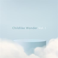Childlike_Wonder__Vol__1
