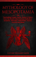 Mythology_of_Mesopotamia__Fascinating_Insights__Myths__Stories___History_From_the_World_s_Most_An