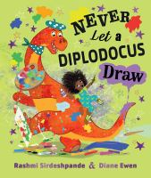 Never_let_a_diplodocus_draw