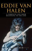 Eddie_Van_Halen__A_Complete_Life_From_Beginning_to_the_End