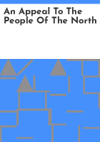 An_appeal_to_the_people_of_the_North