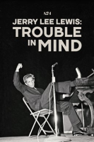 Jerry_Lee_Lewis__Trouble_in_Mind