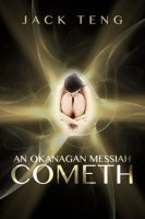 An_Okanagan_Messiah_Cometh