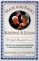 Maye_and_Faye_s_building___loan