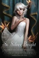 So_Silver_Bright