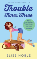Trouble_Times_Three