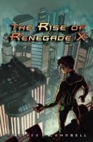 The_rise_of_Renegade_X
