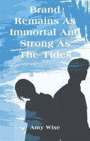 Brand_Remains_as_Immortal_and_Strong_as_the_Tides