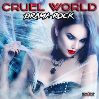 Cruel_World__Drama_Rock