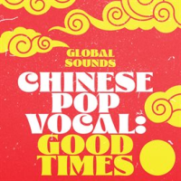 Chinese_Pop_Vocal__Good_Times