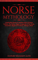 Norse_Mythology__Captivating_Stories___Timeless_Tales_of_Norse_Folklore__The_Myths__Sagas___Legends