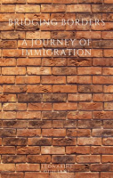 Bridging_Borders_A_Journey_of_Immigration