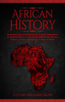 African_History__Explore_the_Amazing_Timeline_of_the_World_s_Richest_Continent_-_The_History__Cul
