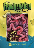 The_Frankenstein_Journals__Guts_or_Bust