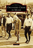 Organized_Crime_in_Miami