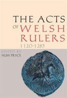 The_Acts_of_Welsh_Rulers__1120-1283