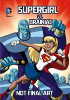 Supergirl_vs__Brainiac