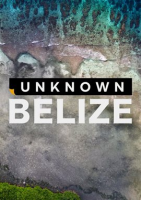 Unknown_Belize_-_Season_1