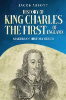 History_of_King_Charles_The_First_of_England