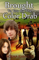 Brought_To_You_By_The_Color_Drab