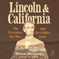 Lincoln_and_California