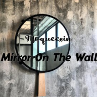 Mirror_On_The_Wall