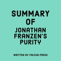 Summary_of_Jonathan_Franzen_s_Purity