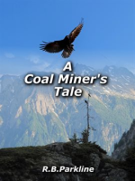 A_Coal_Miners_Tale