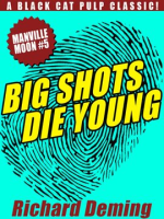 Big_Shots_Die_Young