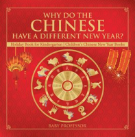 Why_Do_The_Chinese_Have_A_Different_New_Year_