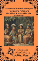 Women_of_Ancient_Malaysia_Navigating_Roles_and_Identities_Across_Millennia