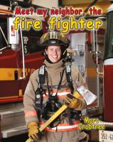 Meet_my_neighbor__the_firefighter