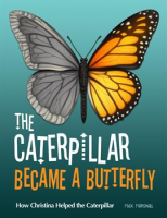 The_Caterpillar_Became_a_Butterfly__How_Christina_Helped_the_Caterpillar