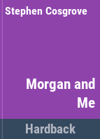 Morgan_and_me