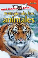 Una_mano_a_la_pata__Protegiendo_los_animales__Hand_to_Paw__Protecting_Animals_