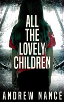 All_the_Lovely_Children