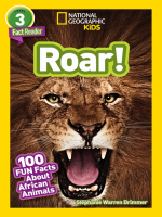 Roar__100_Facts_About_African_Animals