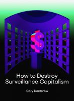 How_to_destroy_surveillance_capitalism