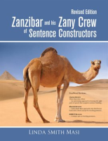 Zanzibar_and_His_Zany_Crew_of_Sentence_Constructors