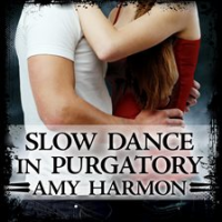 Slow_Dance_in_Purgatory