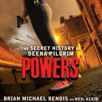 Powers__The_Secret_History_of_Deena_Pilgrim