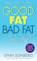 The_Complete_Good_Fat__Bad_Fat__Carb___Calorie_Counter