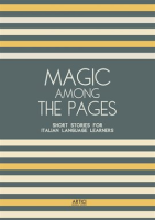 Magic_Among_the_Pages__Short_Stories_for_Italian_Language_Learners