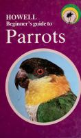 Howell_beginner_s_guide_to_parrots
