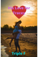 His_Love_for_Tracey